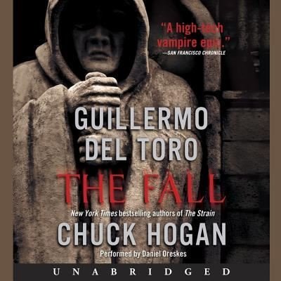 The Fall Lib/E - Guillermo del Toro - Musik - HarperCollins - 9781504653251 - 1. Dezember 2015