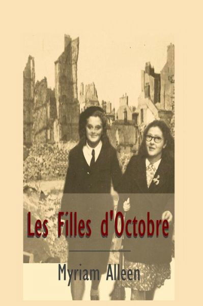 Cover for Myriam Alleen · Les Filles D'octobre (Paperback Bog) (2014)