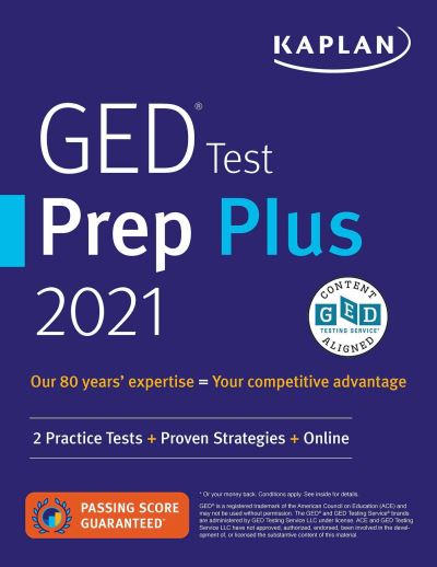 Cover for Caren Van Slyke · GED Test Prep Plus 2021: 2 Practice Tests + Proven Strategies + Online - Kaplan Test Prep (Paperback Book) [Revised edition] (2020)