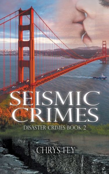 Cover for Chrys Fey · Seismic Crimes (Paperback Book) (2016)