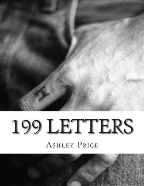 Cover for Price / P, Miss Ashley / a · 199 Letters: Sometimes Dreams Are Like Reality (Paperback Bog) (2015)