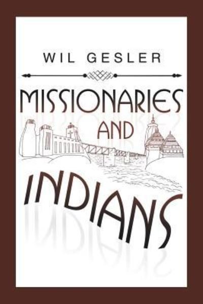 Cover for Wil Gesler · Missionaries and Indians (Taschenbuch) (2017)