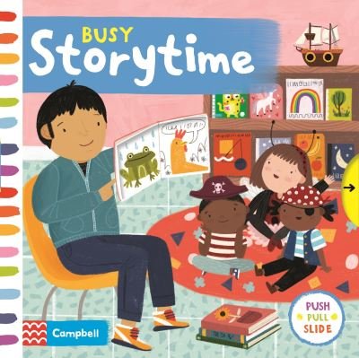Cover for Campbell Books · Busy Storytime - Campbell Busy Books (Tavlebog) (2021)