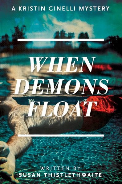 Cover for Susan Thistlethwaite · When Demons Float (Paperback Book) (2019)