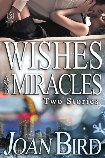 Cover for Joan Bird · Wishes and Miracles (Paperback Book) (2016)