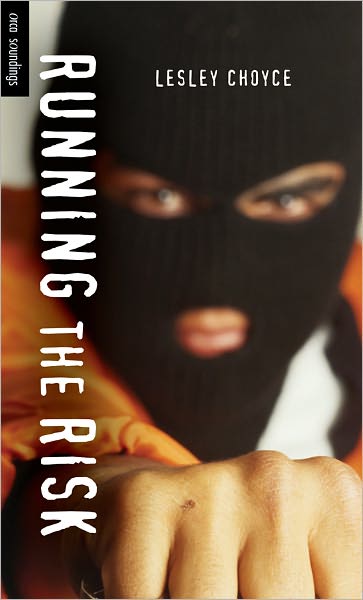 Cover for Lesley Choyce · Running the Risk (Orca Soundings) (Paperback Book) (2009)