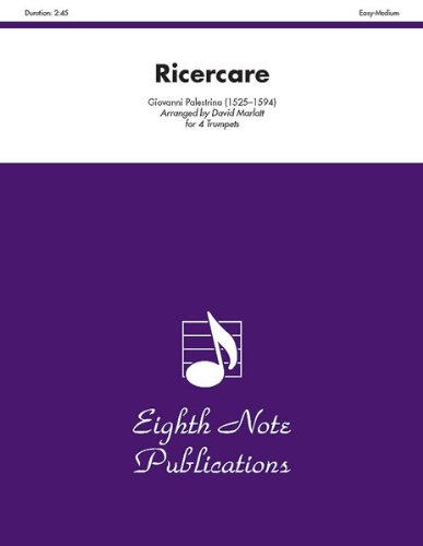 Ricercare (Score & Parts) (Eighth Note Publications) - Giovanni Pierluigi Da Palestrina - Boeken - 8TH NOTE PUBLICATION - 9781554728251 - 2010