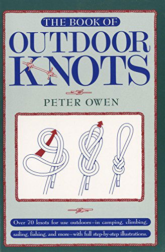 Cover for Peter Owen · Book of Outdoor Knots (Paperback Book) [2nd edition] (1993)