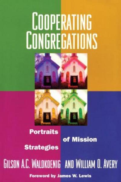 Cover for Gilson Waldkoenig · Cooperating Congregations: Portraits of Mission Strategies (Paperback Book) (2000)