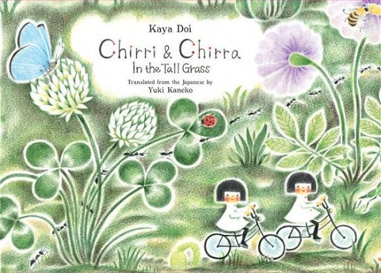 Cover for Chirri &amp; Chirra, In the Tall Grass (Hardcover Book) (2017)
