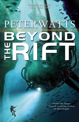 Cover for Peter Watts · Beyond the Rift (Paperback Bog) (2013)