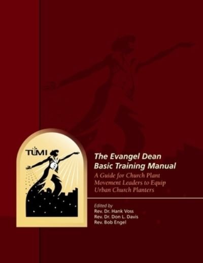 Cover for Don L Davis · The Evangel Dean Basic Training Manual (Paperback Book) (2019)