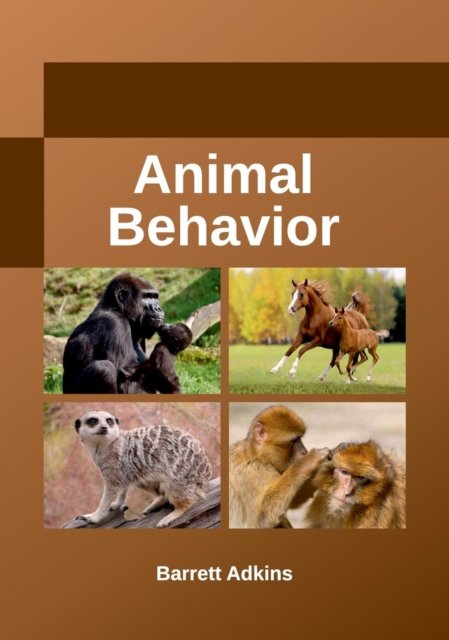 Cover for Barrett Adkins · Animal Behavior (Hardcover Book) (2017)