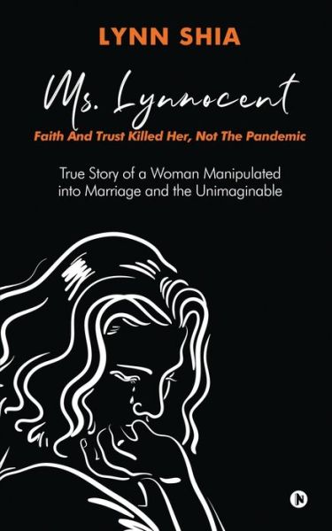 Cover for Lynn Shia · Ms. Lynnocent (Paperback Book) (2021)