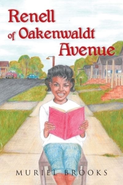 Cover for Muriel Brooks · Renell of Oakenwaldt Avenue (Book) (2022)