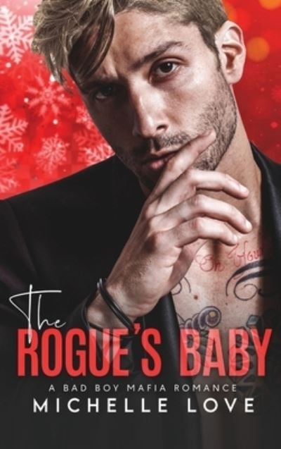 Cover for Michelle Love · Rogue's Baby (Buch) (2023)