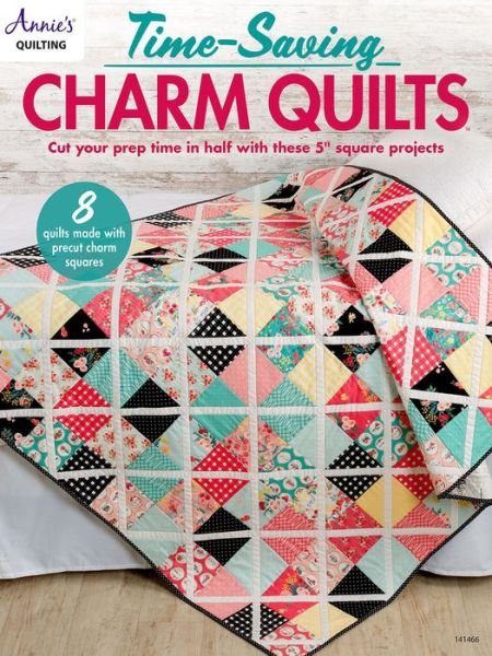 Cover for Annie's · Time-Saving Charm Quilts (Bok) (2020)