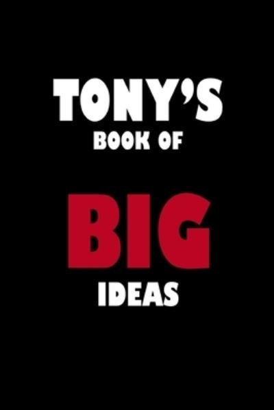 Cover for Global Notebook · Tony's Book of Big Ideas (Paperback Book) (2019)