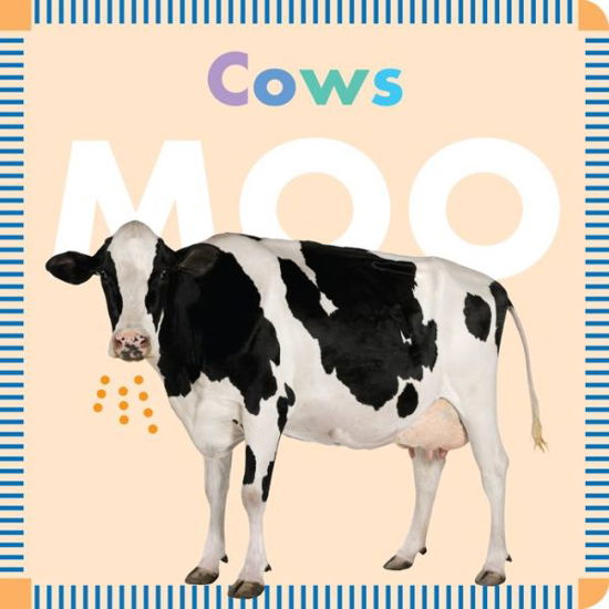 Cover for Rebecca Glaser · Farm Animals: Cows Moo - Farm Animals (Board book) (2016)