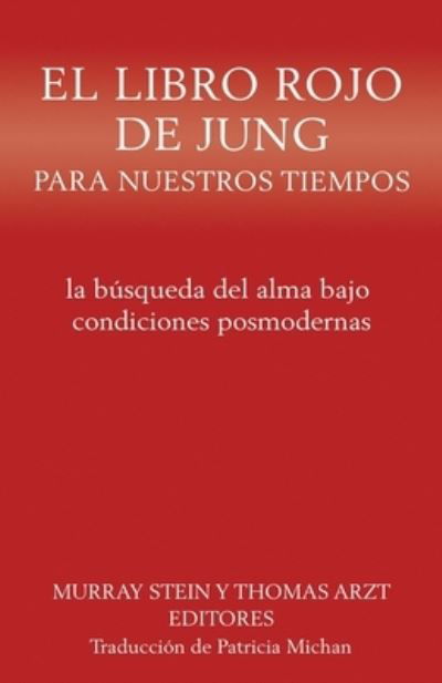 Cover for Murray Stein · Libro Rojo de Jung para Nuestros Tiempos (Book) (2023)
