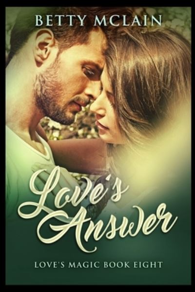 Cover for Betty McLain · Love's Answer (Paperback Book) (2021)