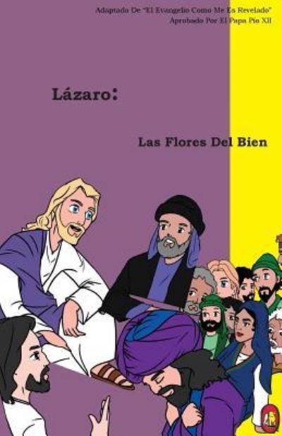 Cover for Lamb Books · Las Flores Del Bien (Paperback Book) (2018)