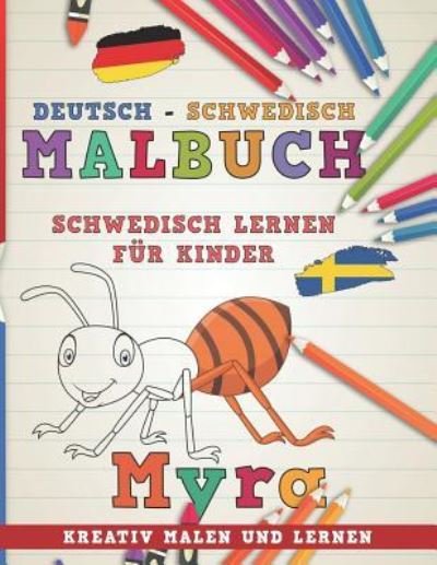 Cover for Nerdmedia · Malbuch Deutsch - Schwedisch I Schwedisch Lernen F (Taschenbuch) (2018)
