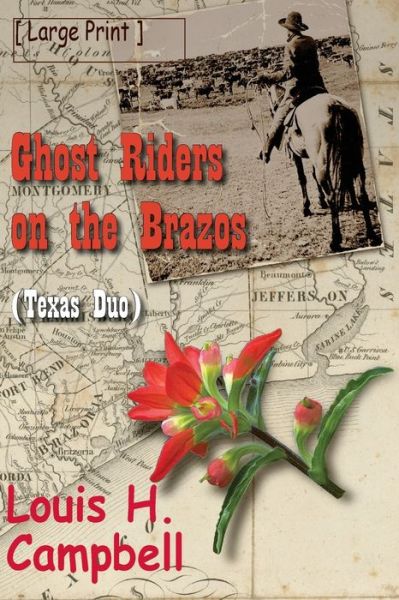 Cover for Louis H Campbell · Ghost Riders on the Brazos (Paperback Book) (2018)