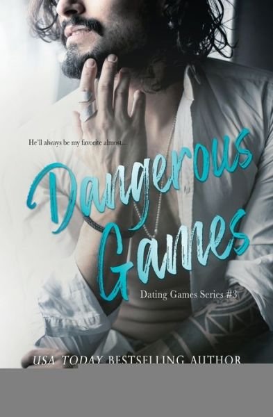 Cover for T K Leigh · Dangerous Games - Dating Games (Paperback Book) (2020)