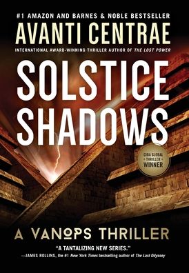 Cover for Avanti Centrae · Solstice Shadows: A VanOps Thriller - Vanops (Hardcover Book) (2020)