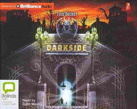 Darkside - Tom Becker - Audiobook - Bolinda Audio - 9781743157251 - 18 marca 2013