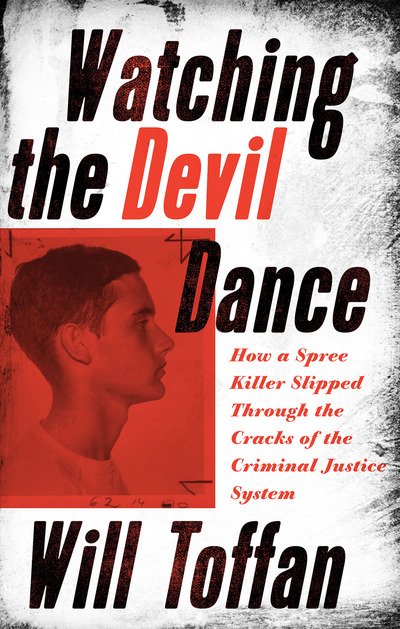 Cover for William Toffan · Watching the Devil Dance (Paperback Book) (2020)