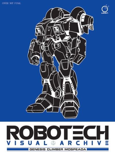 Robotech Visual Archive: Genesis Climber MOSPEADA - Udon - Bøger - Udon Entertainment Corp - 9781772940251 - 22. juni 2021