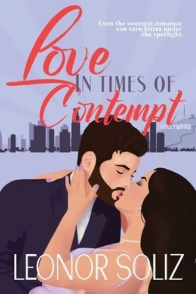 Cover for Leonor Soliz · Love in Times of Contempt (Paperback Book) (2023)
