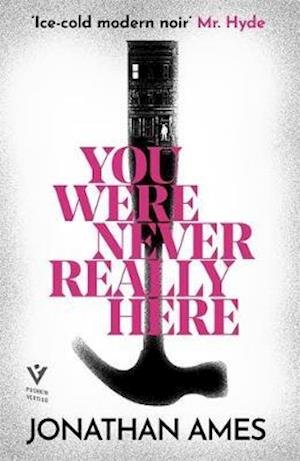 Cover for Jonathan Ames · You Were Never Really Here (Paperback Bog) (2021)