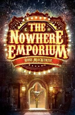 Cover for Ross MacKenzie · The Nowhere Emporium - Kelpies (Paperback Bog) (2015)
