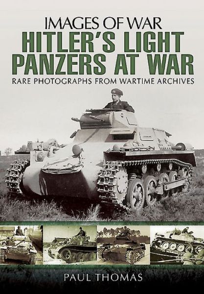 Cover for Paul Thomas · Hitler's Light Panzers at War (Paperback Book) (2015)