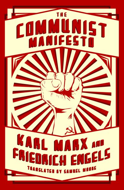 The Communist Manifesto - Karl Marx - Livros - Renard Press Ltd - 9781804470251 - 22 de fevereiro de 2023