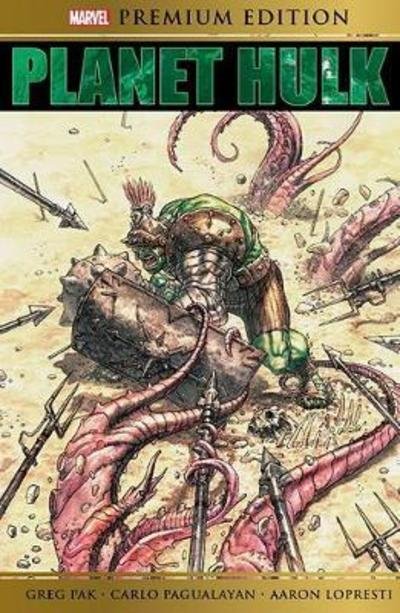 Cover for Greg Pak · Marvel Premium Edition: Planet Hulk (Hardcover bog) (2018)