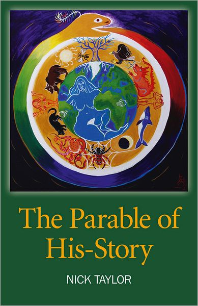 Cover for Nick Taylor · The Parable of His-story (Paperback Book) (2011)