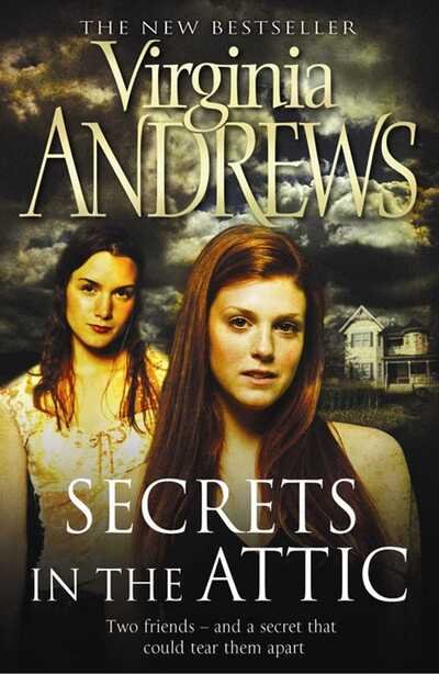 Secrets in the Attic - Virginia Andrews - Bøger - Simon & Schuster Ltd - 9781847392251 - 7. januar 2010