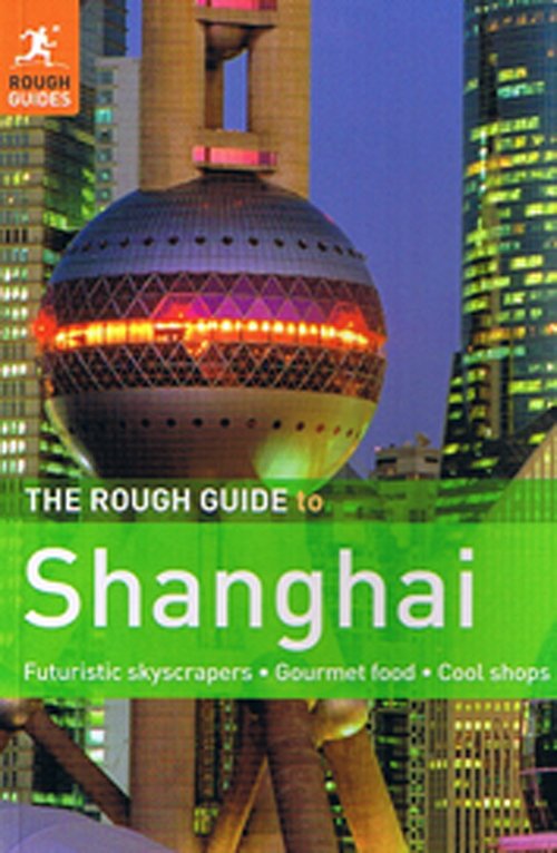 Cover for Simon Lewis · Rough Guide: Shanghai (Buch) [2. Ausgabe] (2011)