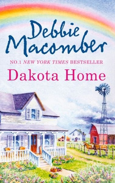Cover for Debbie Macomber · Dakota Home - The Dakota Series (Taschenbuch) (2013)