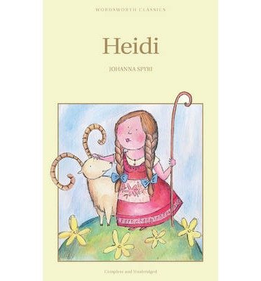 Cover for Johanna Spyri · Heidi - Wordsworth Children's Classics (Paperback Bog) [New edition] (1993)