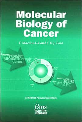 Cover for Fiona Macdonald · Molecular Biology of Cancer - Advanced Texts (Paperback Book) (1996)