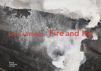 Cover for Emma Stibbon · Emma Stibbon: Fire and Ice (Hardcover bog) (2019)