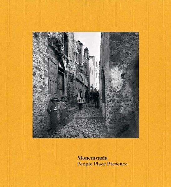 Cover for Ann Eldridge · Monemvasia: People. Place. Presence. (Hardcover Book) (2019)