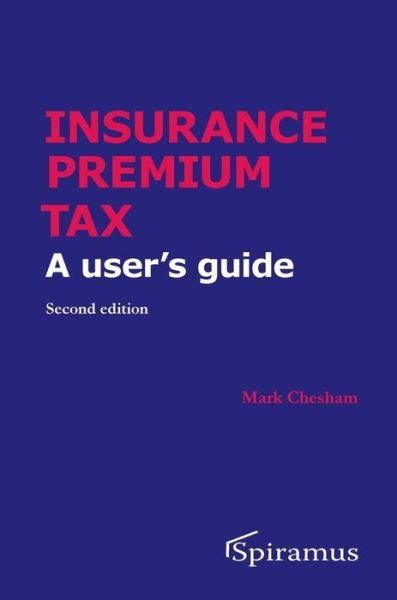 Cover for Mark Chesham · Insurance Premium Tax (Book) (2023)