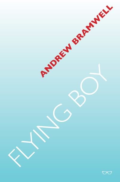Cover for Andrew Bramwell · Flying Boy (Paperback Book) (2021)