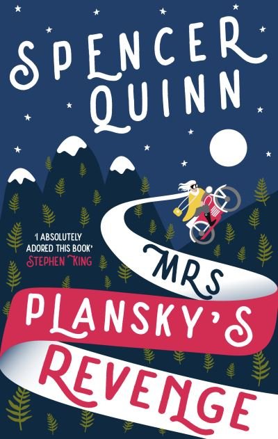 Cover for Spencer Quinn · Mrs Plansky's Revenge: The brand new, hilarious cosy crime novel. (Hardcover Book) (2023)